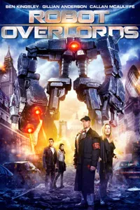 Robot Overlords izle