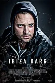 Ibiza Dark izle