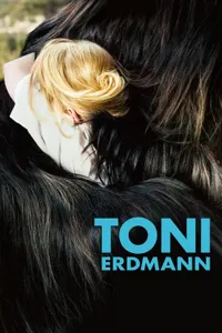 Toni Erdmann izle