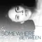 Somewhere Between fragman izle